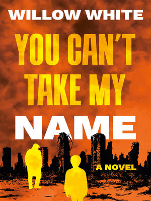 cover image of You Can't Take My Name